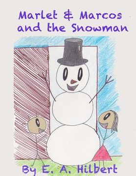 portada Marlet & Marcos and the Snowman (en Inglés)