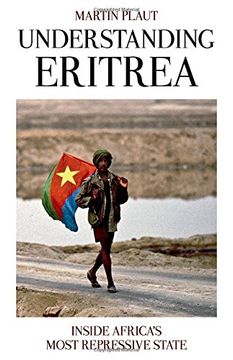 portada Understanding Eritrea: Inside Africa's Most Repressive State 