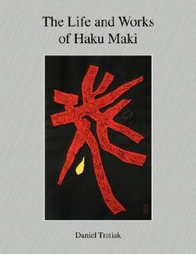 portada the life and works of haku maki (en Inglés)