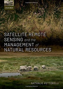 portada Satellite Remote Sensing and the Management of Natural Resources (en Inglés)