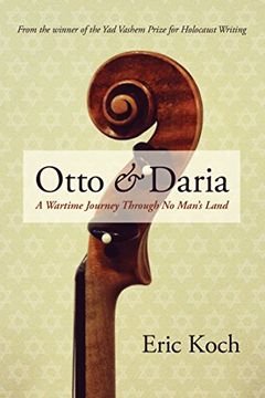 portada Otto and Daria: A Wartime Journey Through no Man's Land (Regina Collection) (in English)