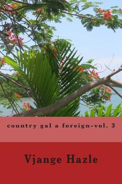 portada country gal a foreign-vol. 3 (en Inglés)