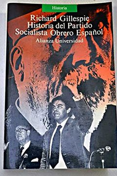 portada Hª del partido socialista obrero español (Alianza Universidad)