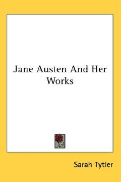 portada jane austen and her works (en Inglés)