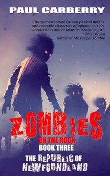 portada Zombies on the Rock: The Republic of Newfoundland (en Inglés)