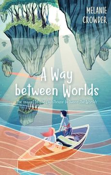 portada A Way Between Worlds (en Inglés)