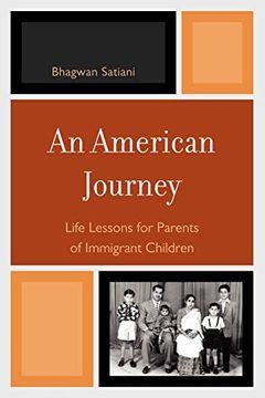 portada An American Journey: Life Lessons for Parents of Immigrant Children (in English)