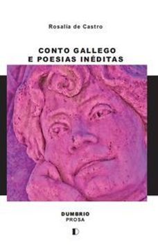 portada Conto Gallego E Poesias Ineditas De Rosalia (in Spanish)