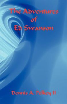 portada the adventures of ed swanson (en Inglés)