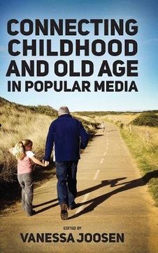 portada Connecting Childhood and Old Age in Popular Media