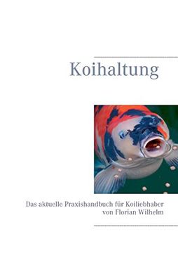 portada Koihaltung: Das Aktuelle Praxishandbuch für Koiliebhaber (libro en Alemán)