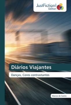 portada Diários Viajantes: Danças, Cores Contrastantes (in Portuguese)