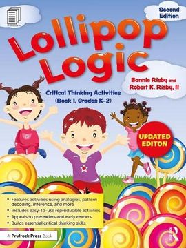 portada Lollipop Logic: Critical Thinking Activities (Book 1, Grades K-2) (in English)