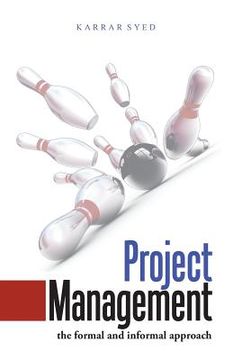 portada Project Management: The Formal and Informal Approach (in English)