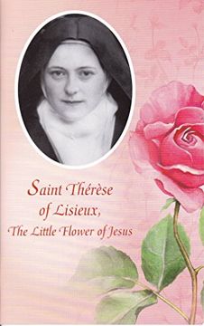 portada St. Therese of Lisieux: The Little Flower of Jesus