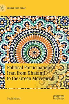 portada Political Participation in Iran From Khatami to the Green Movement (Middle East Today) (en Inglés)