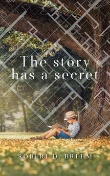 portada The Story Has a Secret (en Inglés)