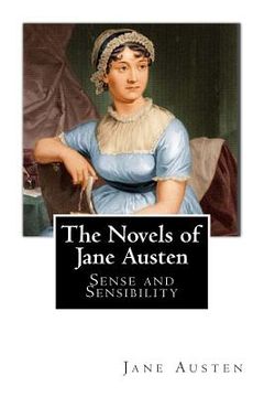 portada The Novels of Jane Austen: Sense and Sensibility (in English)