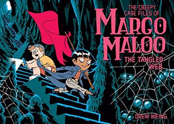 portada Creepy Case Files Margo Maloo hc 03 Tangled Web: The Tangled web (Creepy Case Files of Margo Maloo) (en Inglés)