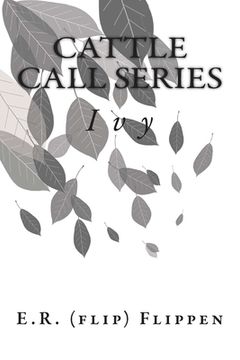 portada Cattle Call Series: Book 2 Ivy (en Inglés)