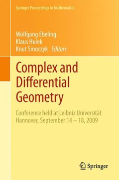portada Complex and Differential Geometry: Conference held at Leibniz Universität Hannover, September 14 - 18, 2009: Volume 8 (Springer Proceedings in Mathematics)