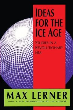 portada Ideas for the Ice Age: Studies in a Revolutionary Era (in English)