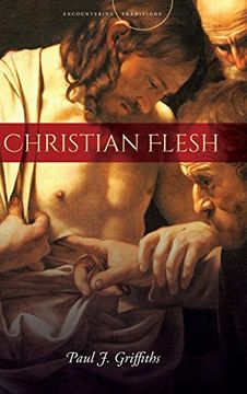 portada Christian Flesh (Encountering Traditions) 