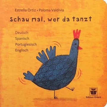 portada Schau Mal, wer da Tanzt: Pappbilderbuch auf Deutsch-Spanisch-Portugiesisch-Englisch