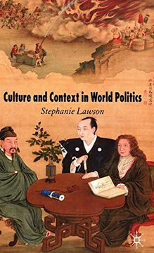 portada Culture and Context in World Politics 