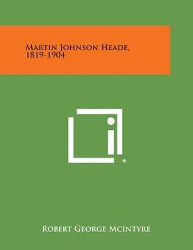 portada Martin Johnson Heade, 1819-1904