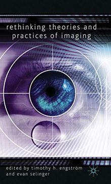 portada Rethinking Theories and Practices of Imaging (en Inglés)