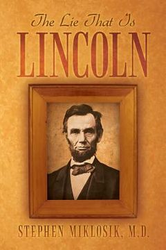 portada the lie that is lincoln (in English)
