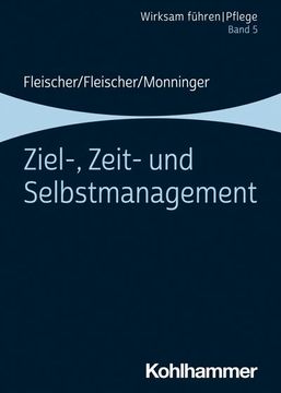 portada Ziel-, Zeit- Und Selbstmanagement: Band 5 (en Alemán)