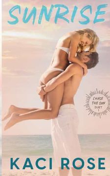 portada Sunrise: Movie Star, Fake Relationship Romance (Chasing the sun Duet) (en Inglés)