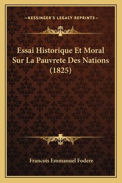 portada Essai Historique Et Moral Sur La Pauvrete Des Nations (1825) (en Francés)