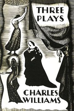 portada three plays: the early metaphysical plays of charles williams (en Inglés)