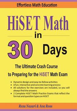 portada HiSET Math in 30 Days: The Ultimate Crash Course to Preparing for the HiSET Math Test (in English)