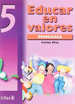 portada educar en valores 5 primaria (in Spanish)