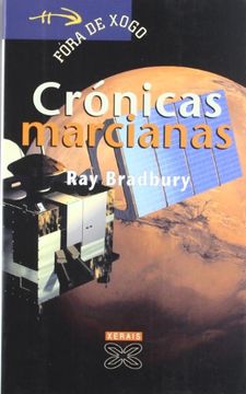 portada Crónicas Marcianas (Infantil e Xuvenil - Fóra de Xogo) (en Gallego)