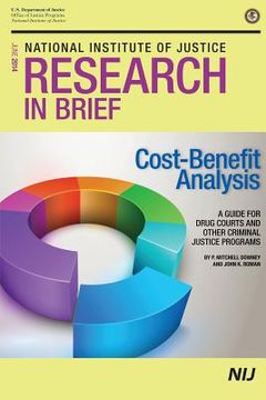 portada Cost-Benefit Analysis: A Guide for Drug Courts and Other Criminal Justice Programs (en Inglés)