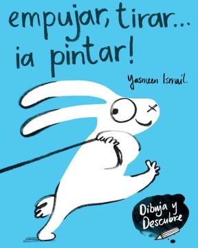 portada Empujar, Tirar. A Pintar! (in Spanish)