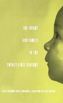 portada the infant and family in the twenty-first century (en Inglés)