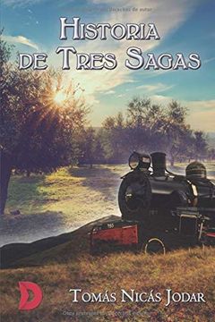 portada Historia de Tres Sagas (in Spanish)