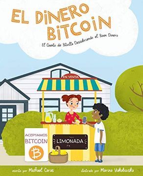 portada El Dinero Bitcoin: El Cuento de Bitvilla Descubriendo el Buen Dinero