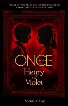 portada Once Upon a Time - Henry and Violet (en Inglés)