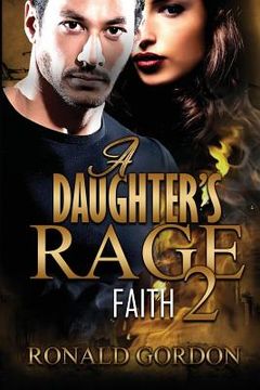 portada A Daughters Rage 2: Faith (en Inglés)
