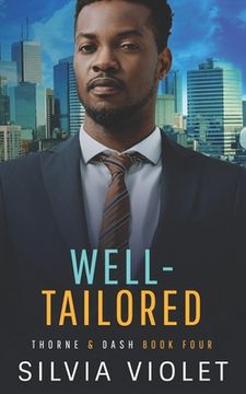 portada Well-Tailored: A Thorne and Dash Companion Story (en Inglés)