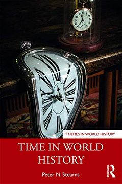 portada Time in World History (Themes in World History) (en Inglés)