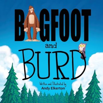 portada Bigfoot and Burd (in English)