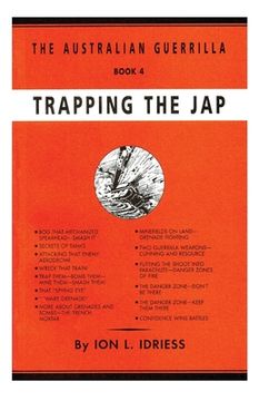 portada Trapping the Jap: The Australian Guerrilla Book 4 (en Inglés)